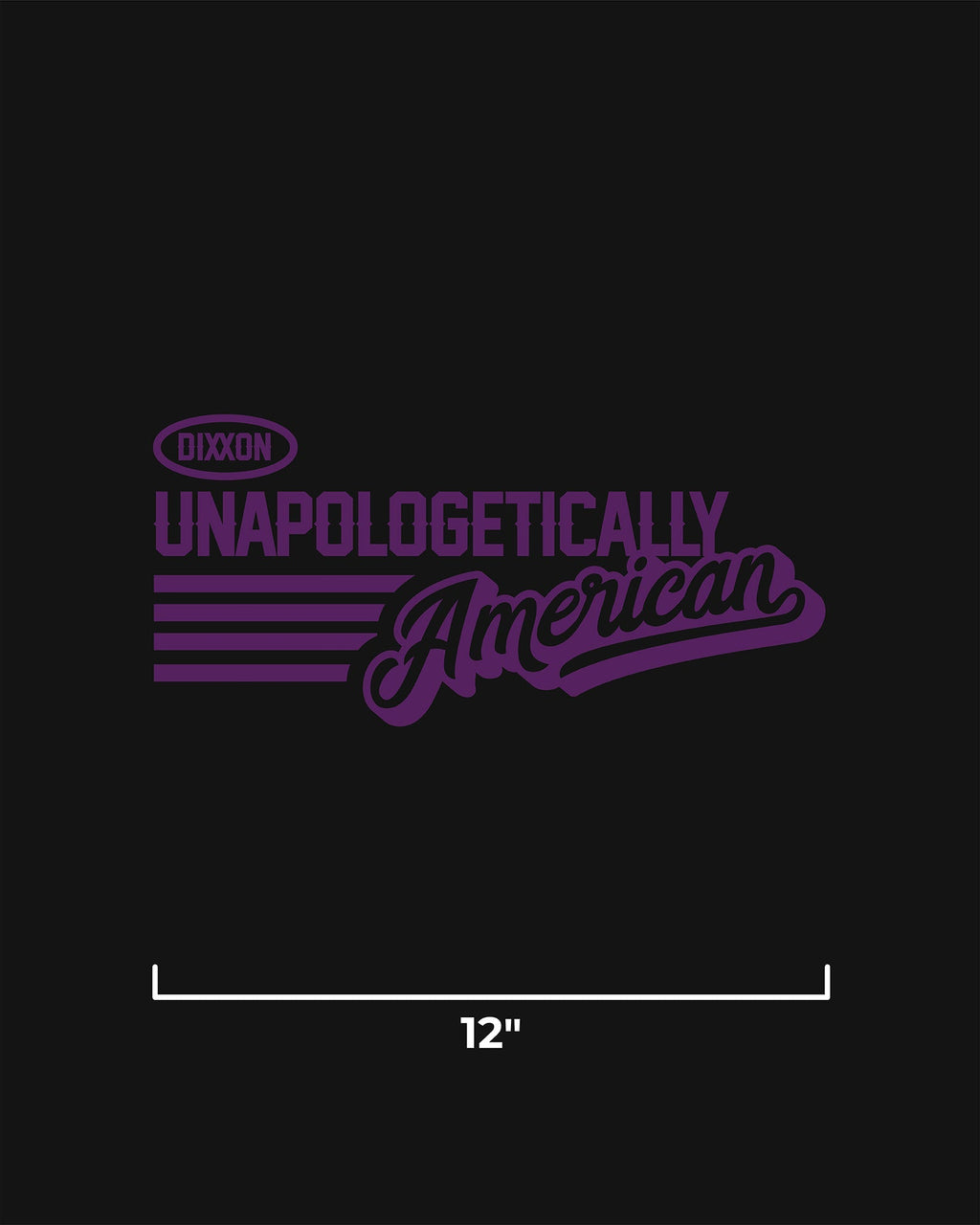 Unapologetically American 12" Die Cut Sticker