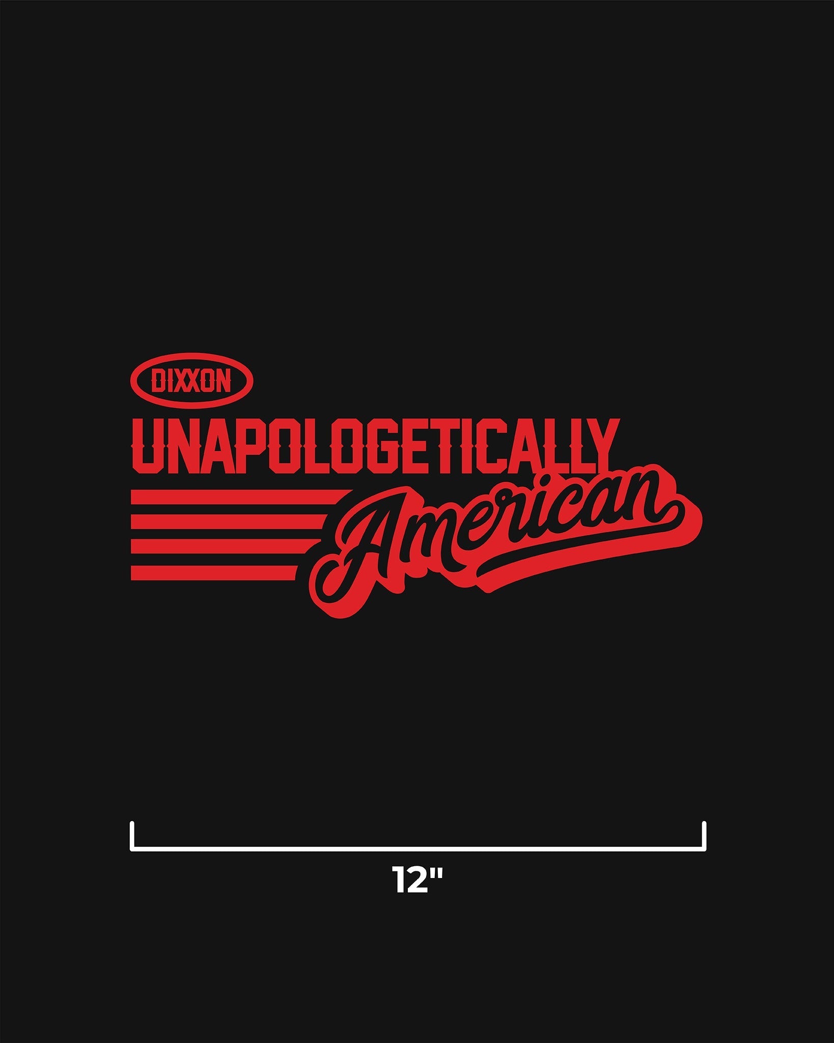 Unapologetically American 12" Die Cut Sticker